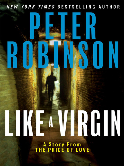 Title details for Like a Virgin by Peter Robinson - Wait list